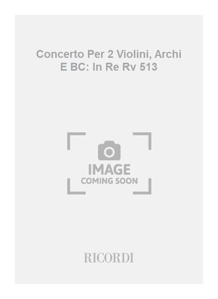 Concerti Per Vl., Archi E B.C.: